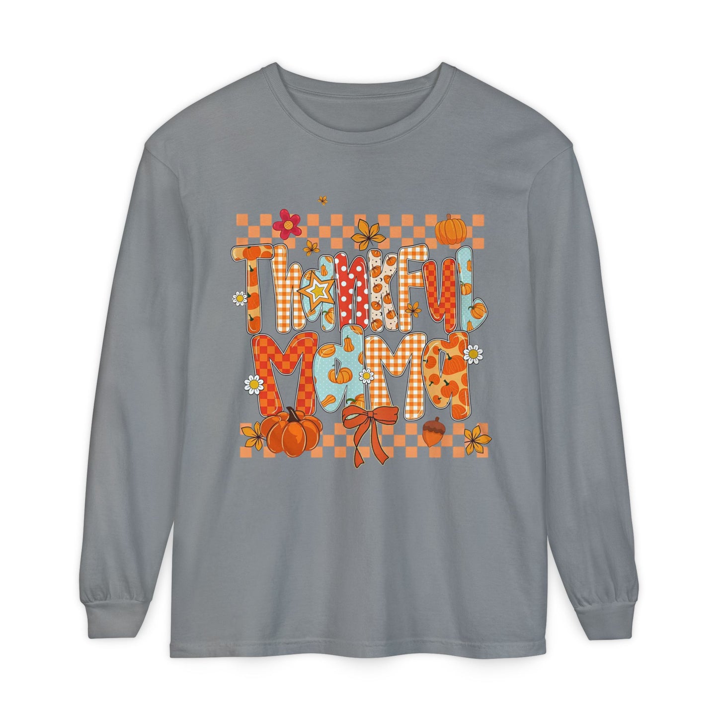 Thankful Mom Long Sleeve Shirt